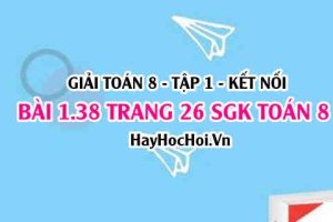 Giải bài 1.38 trang 26 Toán 8 Tập 1 SGK Kết nối tri thức